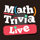 Math Trivia Live