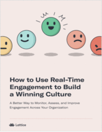 How to Use Real-Time Engagement to Build a Winning Culture (Especially with Remote Workforces!)