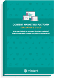 Content Marketing Platform Evaluator's Guide