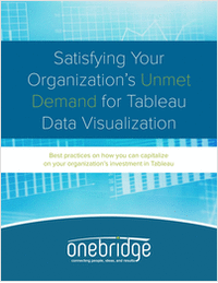 Satisfying Your Organization's Unmet Demand for Tableau Data Visualization