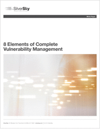 Eight Elements of Complete Vulnerability Management