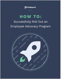 How to Successfully Roll Out an Employee Advocacy Program