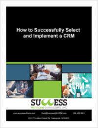 How to Successfully Select and Implement a CRM system