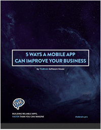 5 Ways A Mobile App Can Improve Your Business