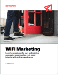 WiFi Marketing: Know Every Customer, Automate Your Marketing and See Real Results