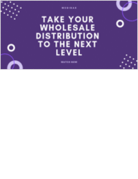 Take Your Wholesale Distribution to the Next Level