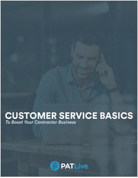 Customer Service Basics to Boost Your Contractor Business