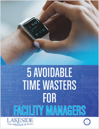 5 Avoidable Time Wasters for Facility Managers