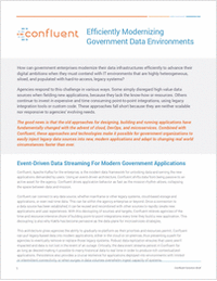 Efficiently Modernizing Government Data Environments with Apache Kafka