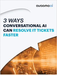 3 Ways Conversational AI Can Resolve Tickets Faster