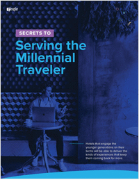 Secrets to Serving the Millennial Traveler