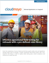 Effective Operational Field Testing for Railroads with a Pre-Defined Rules Library