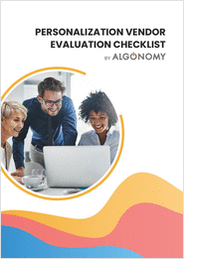 Does your Search Provider Offer Personalization Across Search Results, Navigation and Content? Do This Checklist for an Evaluation!