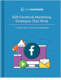 B2B Facebook Marketing Strategies That Work