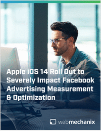 Apple iOS 14 Roll out to Severely Impact Advertising