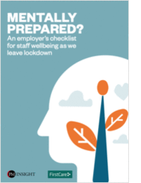 MENTALLY PREPARED? An employer's checklist for staff wellbeing as we leave lockdown.