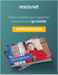 Go Digital, Become Mobile: A New Way to Quicker and Safer Inspections