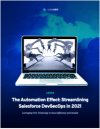 The Automation Effect: Streamlining Salesforce DevSecOps