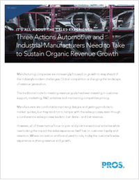 It's All About the Sales Experience: Three Actions Automotive and Industrial Manufacturers Need to Take to Sustain Organic Revenue Growth