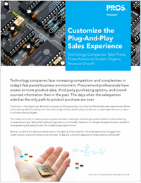 Customize The Plug-And-Play Sales Experience Technology Companies, Take These Three Actions to Sustain Organic Revenue Growth