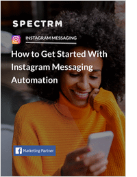 [Guide] How to Get Started With Instagram Messaging Automation