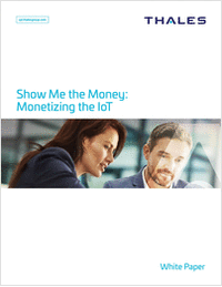 Show Me the Money! Monetizing the IoT