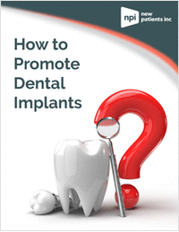 How to Promote Dental Implants