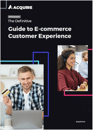 The Definitive Guide to Ecommerce Customer Experience