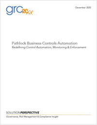 GRC 20/20: Pathlock Business Controls Automation--Redefining Control Automation, Monitoring & Enforcement