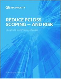 Reduce PCI DSS Scoping - and Risk