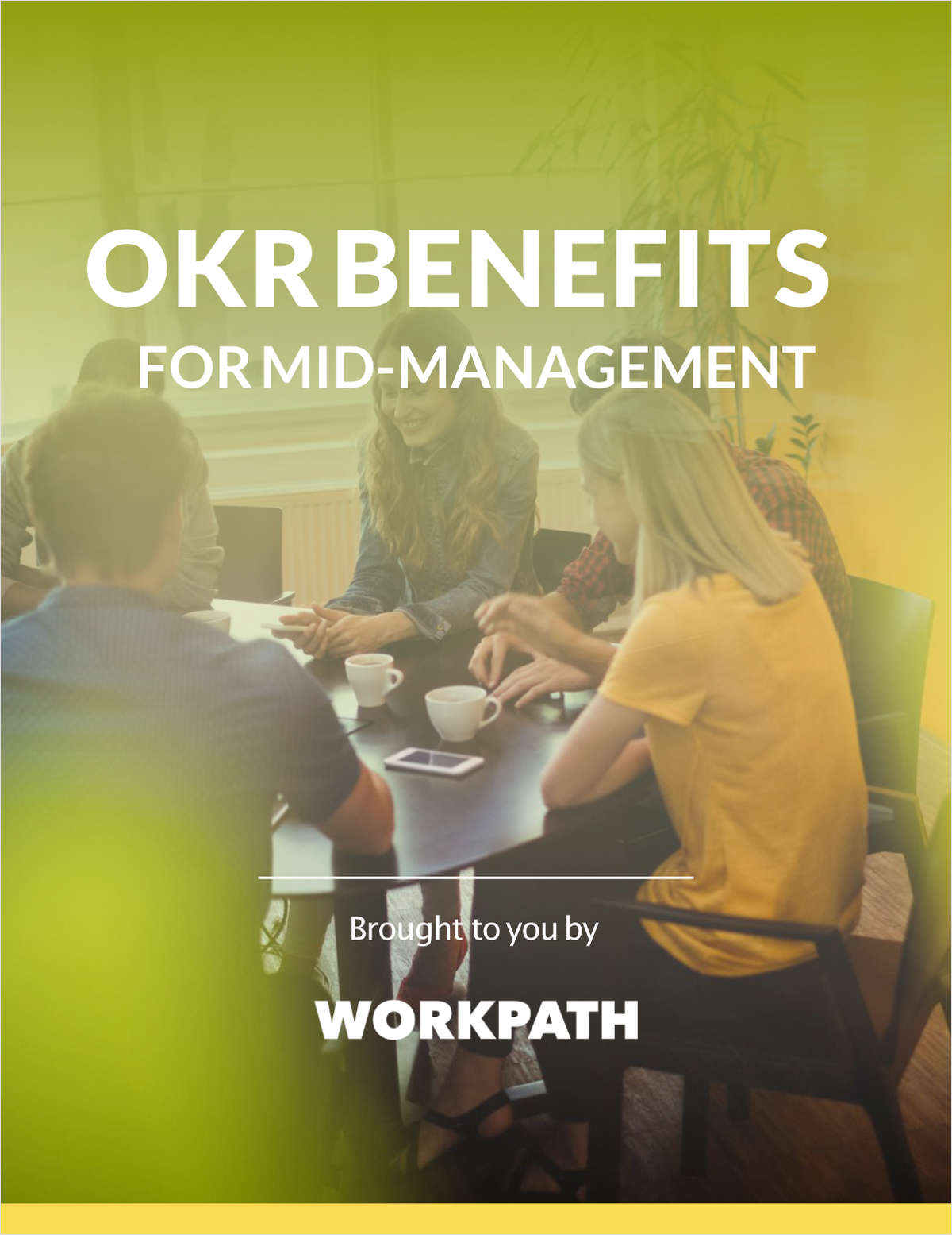 Benefits of using OKR for Mid-Management