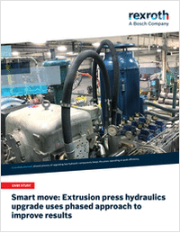 Smart move: Extrusion press hydraulics upgrade uses phased approach