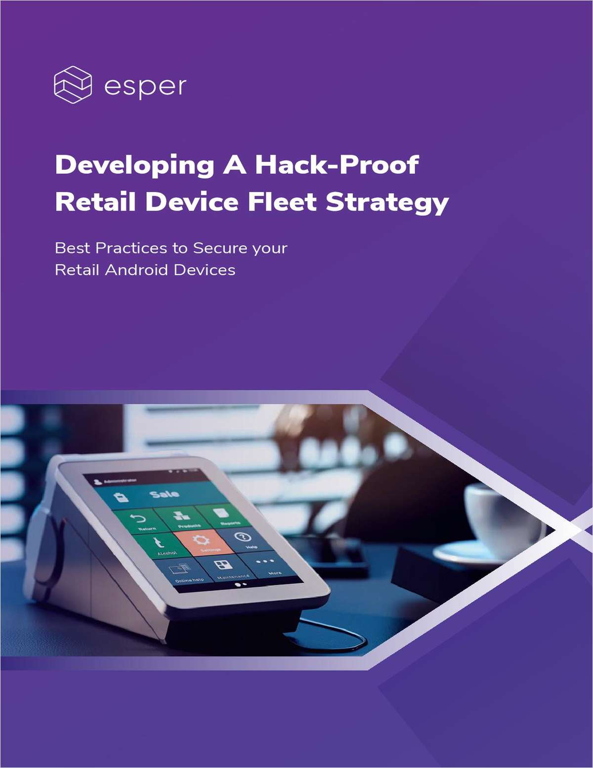 13 Best Practices to Hack-Proof Your Retail Devices