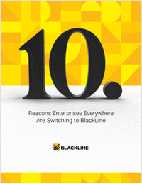 10 Reasons Enterprises Everywhere Are Switching to BlackLine