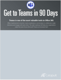 Get to Teams in 90 Days