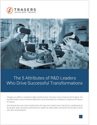 The 5 Attributes of R&D Leaders Who Drive Digital Transformations