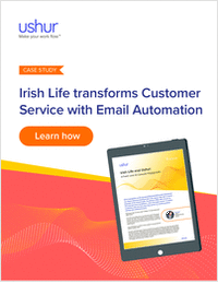 Irish Life and Ushur Email Routing - A Fresh Look at Customer Engagement