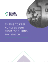 23 Tips to Keep Money in Your Business Heading into Tax Season