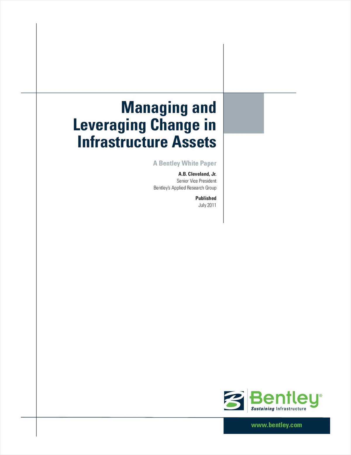 Managing and Leveraging Change in Infrastructure Assets