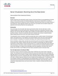 Server Virtualization: Branching Out of the Data Center