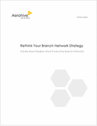 Rethink Your Branch Network Strategy