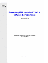 Deploying IBM® Storwize® V7000 in VMware Environments