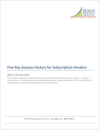 Beagle Research Report: Five Key Success Factors for Subscription Vendors