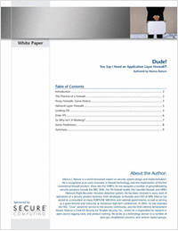 Dude! You Say I Need an Application Layer Firewall?!