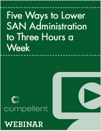 Five Ways to Lower SAN Administration to Three Hours a Week