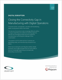 Digital Disruption: Closing the Connectivity Gap in Manufacturing with Digital Operations