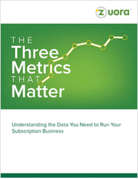 The 3 Metrics That Matter: Understanding the Data You Need to Run Your Subscription Business