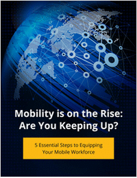 Mobility is on the Rise: Are You Keeping Up?