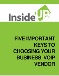 Five Important Keys To Choosing Your Business VoIP Vendor