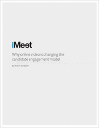 How Online Video is Changing the Candidate Engagement Model